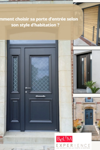 Montage portes d'entrée styles variés - texte choisir selon style d'habitation - Logo BeL'M